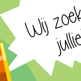 Wij zoeken jullie!!